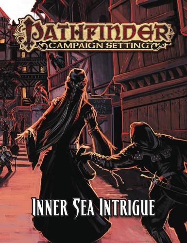 PATHFINDER CAMPAIGN SETTING: INNER SEA INTRIGUE