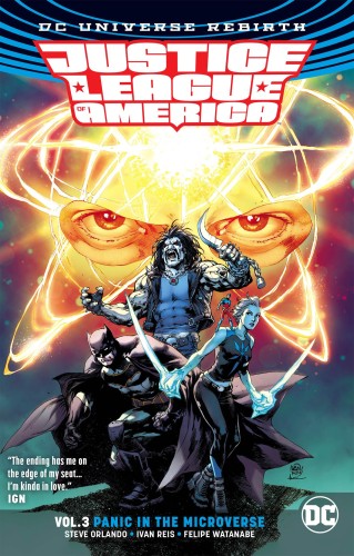 JUSTICE LEAGUE OF AMERICA TP VOL 03 PANIC MICROVERSE REBIRTH (9781401277840)