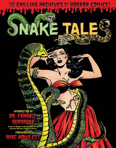 SNAKE TALES HC (9781631406317)