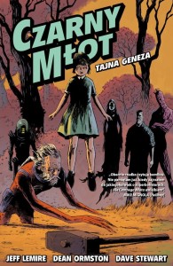 Black Hammer - Czarny Młot tom 1 Tajna geneza