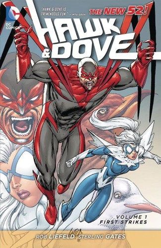 HAWK AND DOVE TP VOL 01 FIRST STRIKES (9781401234980)
