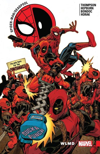 SPIDER-MAN DEADPOOL TP VOL 06 WLMD (9781302910488)