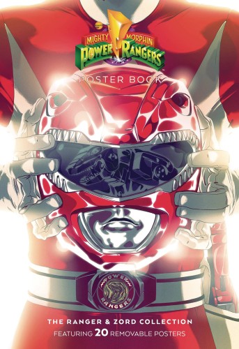 MIGHTY MORPHIN POWER RANGERS & ZORDS POSTER SC (9781684151714)