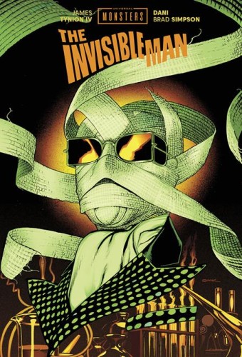 UNIVERSAL MONSTERS THE INVISIBLE MAN HC DIRECT MARKET EXCLUSIVE RYAN SOOK VAR (9781534334373)