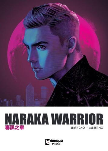 NARAKA WARRIOR TP VOL 02 (9781545823361)