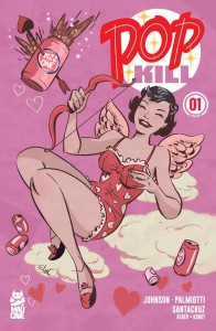 POP KILL #1 SEASONAL FLAVORS VALENTINES DAY FACSIMILE EDITION