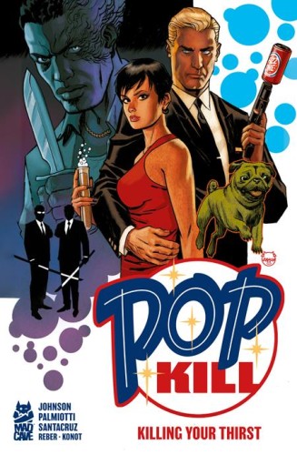 POP KILL KILLING YOUR THIRST HC (9781545823446)