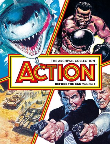 ACTION BEFORE THE BAN TP VOL 01 THE ARCHIVAL COLLECTION (9781837866694)