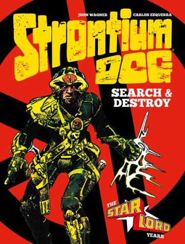 STRONTIUM DOG SEARCH & DESTROY HC VOL 01 (9781781087657)