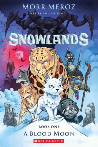 SNOWLANDS TP VOL 01 A BLOOD MOON (9781546171737)