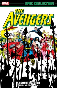 AVENGERS EPIC COLLECTION VOL 14: ABSOLUTE VISION TP