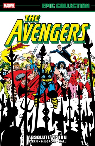 AVENGERS EPIC COLLECTION VOL 14: ABSOLUTE VISION TP (9781302967956)