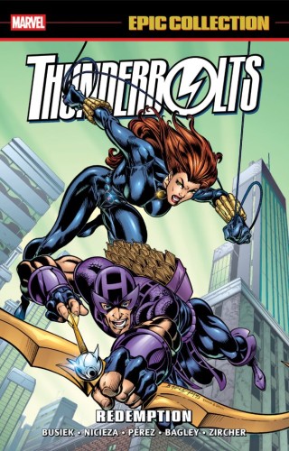 THUNDERBOLTS EPIC COLLECTION VOL 04: REDEMPTION TP (9781302968441)