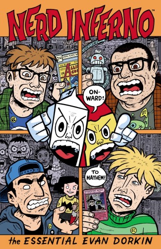 NERD INFERNO: THE ESSENTIAL EVAN DORKIN TP (9781506753058)