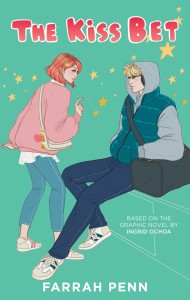THE KISS BET: A NOVEL TP