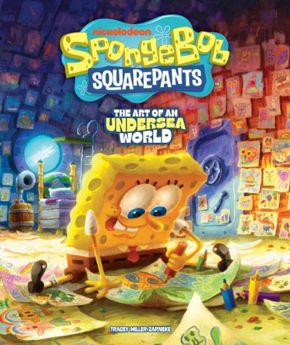 SPONGEBOB SQUAREPANTS: THE ART OF AN UNDERSEA WORLD HC (9798887244419)