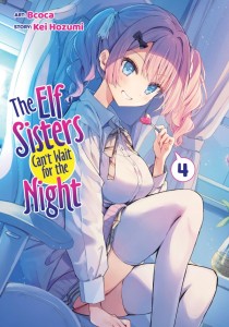 THE ELF SISTERS CANT WAIT FOR THE NIGHT VOL 04 TP