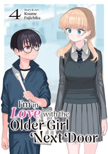 IM IN LOVE WITH THE OLDER GIRL NEXT DOOR VOL 04 TP