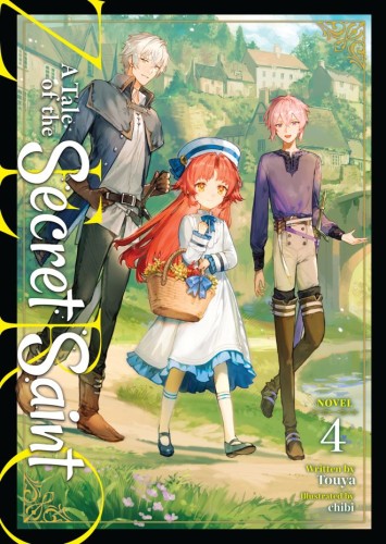 A TALE OF THE SECRET SAINT ZERO (LIGHT NOVEL) VOL 04 TP (9798893735963)