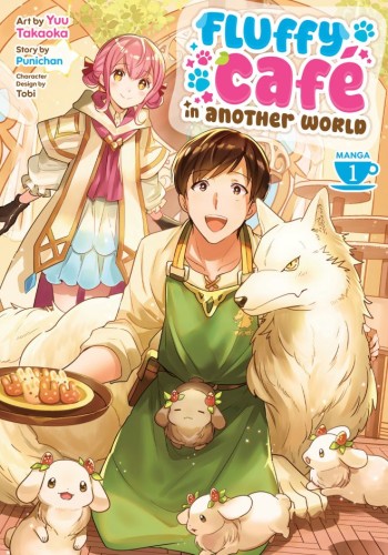 FLUFFY CAFÄ‚â€žĂ˘â‚¬ĹˇÄ‚ËĂ˘â€šÂ¬Ă‚Â° IN ANOTHER WORLD (MANGA) VOL 01 TP (9798897651634)