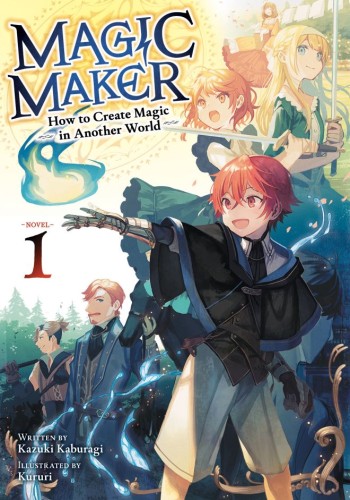 MAGIC MAKER: HOW TO CREATE MAGIC IN ANOTHER WORLD (LIGHT NOVEL) VOL 01 TP (9798897652242)