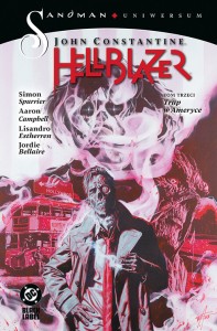 John Constantine. Hellblazer. Trup w Ameryce Tom 3