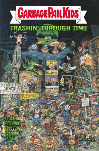 GARBAGE PAIL KIDS TRASHIN THROUGH TIME HC (9781524124946)