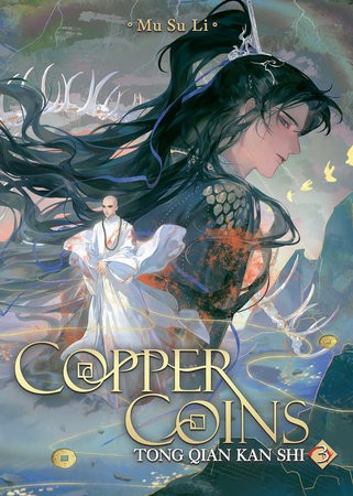 COPPER COINS: TONG QIAN KAN SHI (NOVEL) VOL 03 (9798895610855)