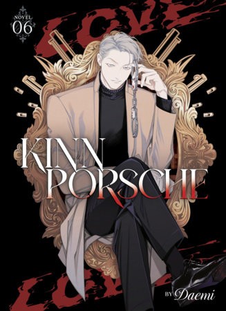 KINNPORSCHE NOVEL VOL 06 VEGASPETE STORY (9798893736533)