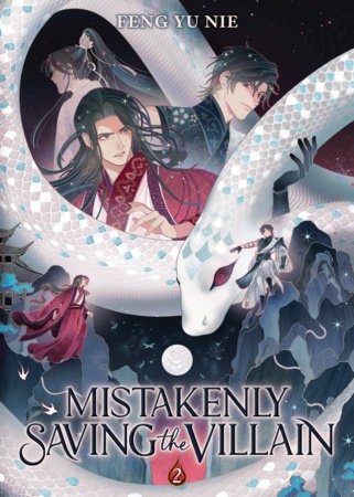MISTAKENLY SAVING THE VILLAIN (NOVEL) VOL 02 (9798895611005)