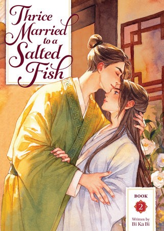 THRICE MARRIED TO A SALTED FISH (NOVEL) VOL 02 (9798895610961)