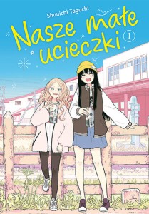 Nasze małe ucieczki tom 01