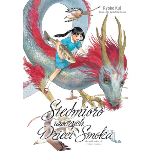 Siedmioro uroczych dzieci smoka (9788382429701)
