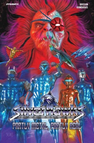 SILVERHAWKS VOL 01 TP PARTLY METAL PARTLY REAL (9781524127022)