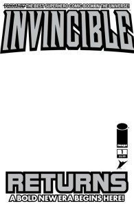 INVINCIBLE RETURNS FACSIMILE EDITION #1 CVR D BLANK SKETCH VAR