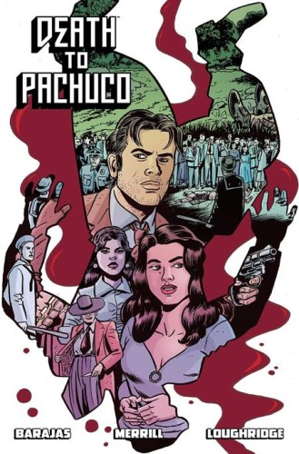 DEATH TO PACHUCO TP (9781534335226)