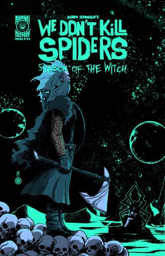 WE DONT KILL SPIDERS SEASON OF THE WITCH #3 CVR A JOSEPH SCHMALKEÂ 
