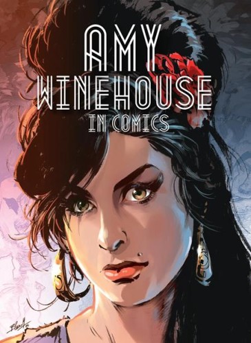AMY WINEHOUSE IN COMICS HC (9781681123592)