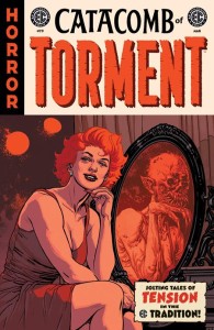 EC CATACOMB OF TORMENT #9 CVR B YANICK PAQUETTE VAR
