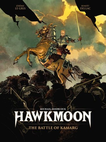 HAWKMOON THE BATTLE OF KAMARG HC (9781787744172)