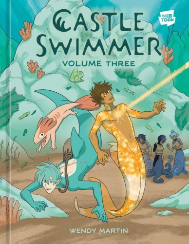 CASTLE SWIMMER: VOL 03 HC (9780593835876)