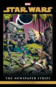 STAR WARS LEGENDS: THE NEWSPAPER STRIPS OMNIBUS AL WILLIAMSON ORD MANTELL COVER [DM ONLY] HC