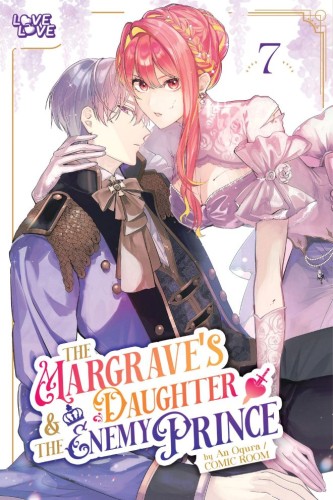 THE MARGRAVES DAUGHTER & THE ENEMY PRINCE, VOL 07 TP (9781427885906)