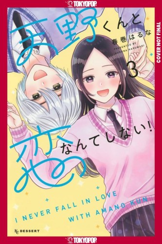 ILL NEVER FALL IN LOVE WITH AMANO!, VOL 03 TP (9781427886149)