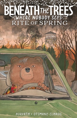 BENEATH THE TREES WHERE NOBODY SEES: RITE OF SPRING (DM) HC (9798887242057)