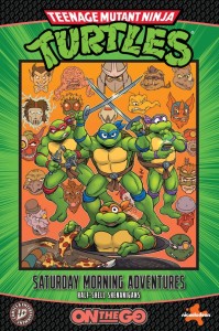 TEENAGE MUTANT NINJA TURTLES: SATURDAY MORNING ADVENTURES - ON THE GO: HALF-SHELL SHENANIGANS TP