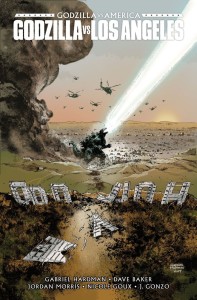 GODZILLA VS AMERICA: LOS ANGELES HC