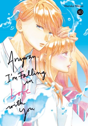 ANYWAY, IM FALLING IN LOVE WITH YOU VOL 10 TP (9798888776513)