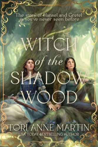 WITCH OF THE SHADOW WOOD HC (9798892424653)