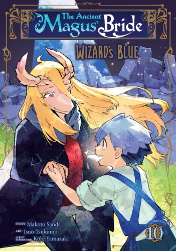 THE ANCIENT MAGUS BRIDE: WIZARDS BLUE VOL 10 TP (9798893732924)